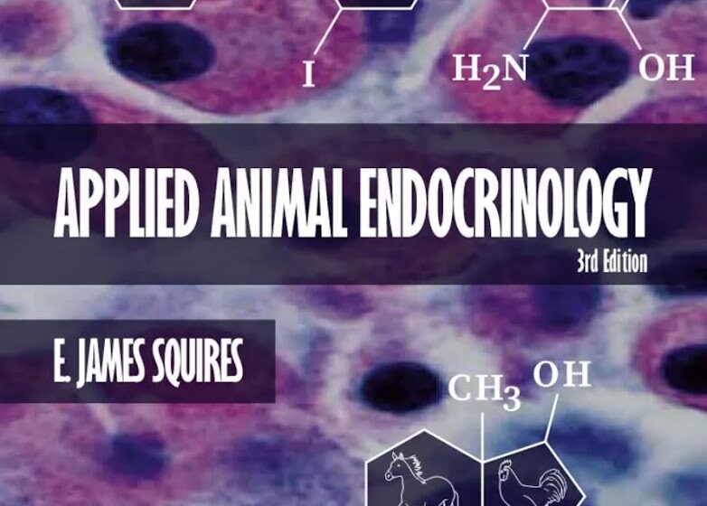 Applied Animal Endocrinology, 3rd Edition