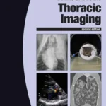 BSAVA Manual of Canine and Feline Thoracic Imaging, 2nd Edition