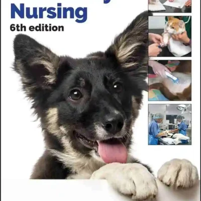 BSAVA Textbook Of Veterinary Nursing, 6th Edition