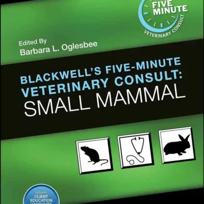 Blackwell's Five-Minute Veterinary Consult: Small Mammal, 3rd Edition