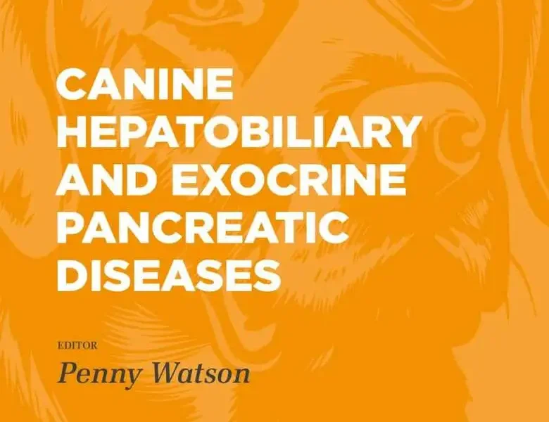 Canine Hepatobiliary and Exocrine Pancreatic Diseases