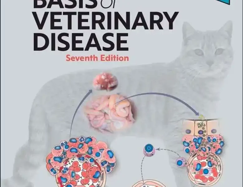 Pathologic Basis of Veterinary Disease, 7th Edition