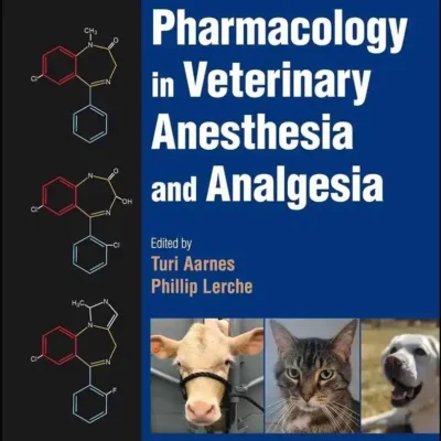 Pharmacology In Veterinary Anesthesia And Analgesia