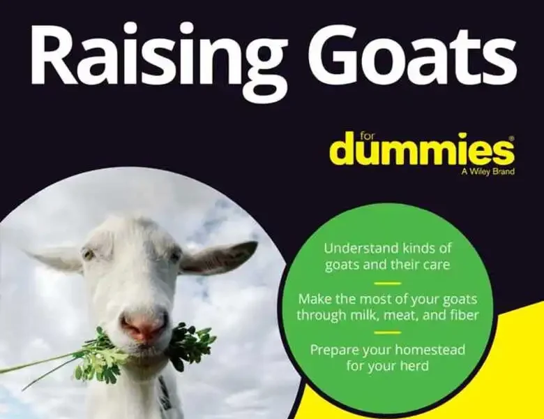 Raising Goats For Dummies, 2nd Edition