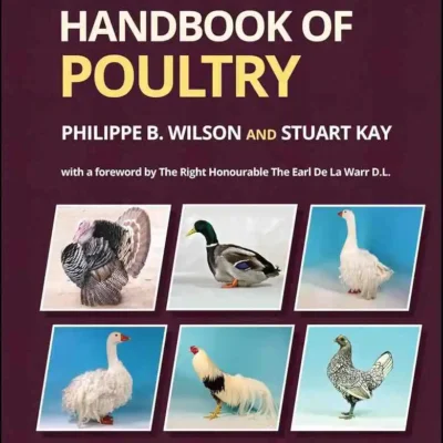 The Complete Handbook of Poultry