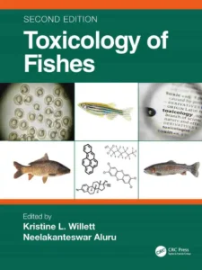 Toxicology of Fishes, 2nd Edition