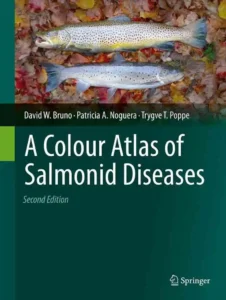 A Colour Atlas of Salmonid Diseases, 2nd Edition