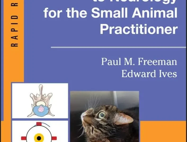 A Practical Approach to Neurology for the Small Animal Practitioner