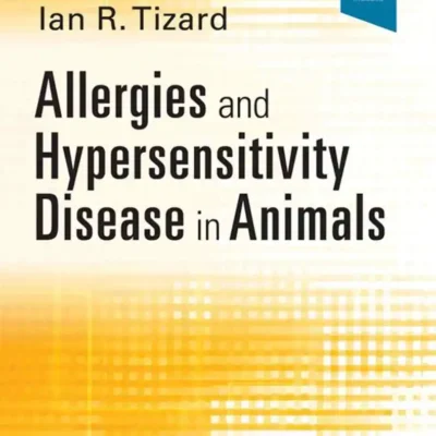 Allergies and Hypersensitivity Disease in Animals