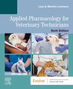 Applied Pharmacology for Veterinary Technicians, 6th Edition 