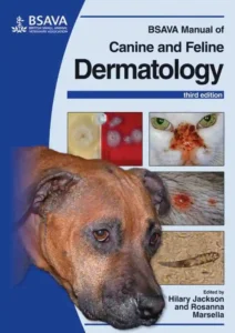 BSAVA Manual of Canine and Feline Dermatology, 3rd Edition 