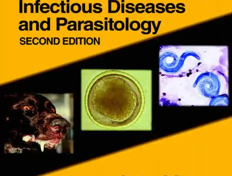 Blackwell’s Five-Minute Veterinary Consult Clinical Companion: Canine and Feline Infectious Diseases and Parasitology, 2nd Edition