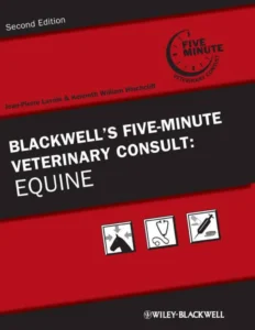 Blackwell’s Five-Minute Veterinary Consult: Equine, 2nd Edition
