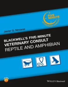 Blackwell’s Five-Minute Veterinary Consult: Reptile and Amphibian