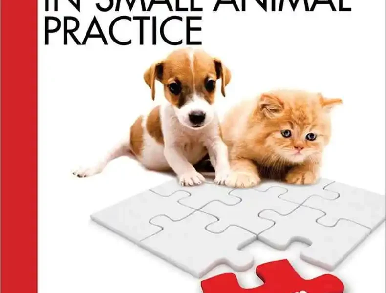 Clinical Reasoning in Small Animal Practice
