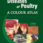Diseases Of Poultry, A Colour Atlas