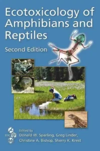 Ecotoxicology of amphibians and reptiles, 2nd Edition
