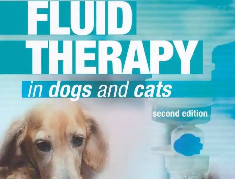 Fluid Therapy in Dogs and Cats, 2nd Edition