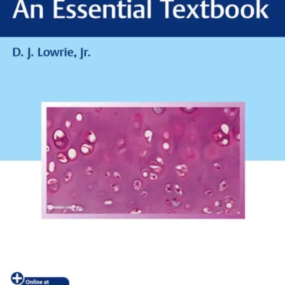 Histology: An Essential Textbook