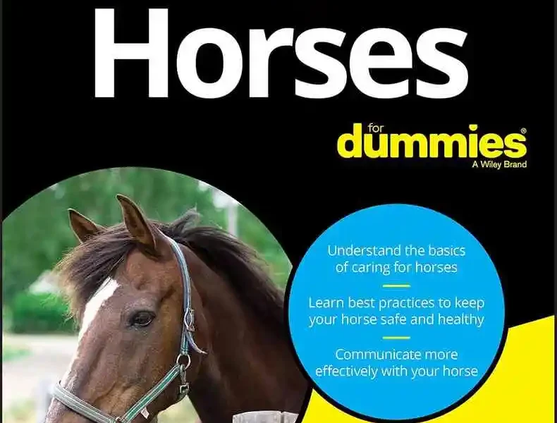 Horses For Dummies, 3rd Edition