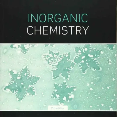 Inorganic Chemistry, 7th Edition Inorganic Chemistry, 7th Edition