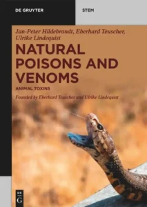 Natural Poisons and Venoms: Animal Toxins 