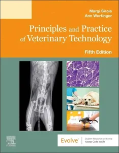 Principles and Practice of Veterinary Technology, 5th Edition
