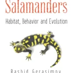 Salamanders: Habitat, Behavior and Evolution