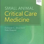 Small Animal Critical Care Medicine, 3rd Edition