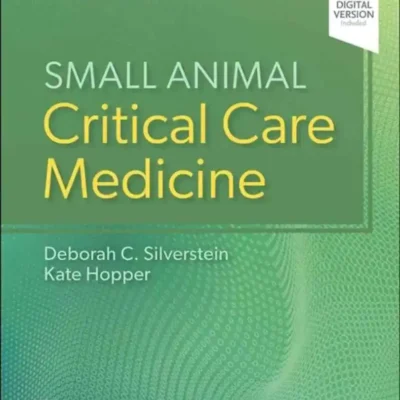 Small Animal Critical Care Medicine, 3rd Edition
