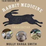 Textbook of Rabbit Medicine, 3rd Edition
