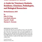 The Necropsy Book: A Guide for Veterinary Students, Residents, Clinicians, Pathologists, and Biological Researchers