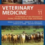 Veterinary Medicine: A Textbook of the Diseases of Cattle, Horses, Sheep, Pigs and Goats, 11th Edition