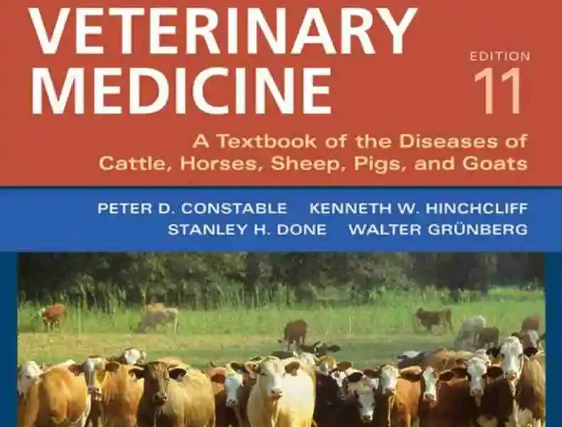 Veterinary Medicine: A Textbook of the Diseases of Cattle, Horses, Sheep, Pigs and Goats, 11th Edition