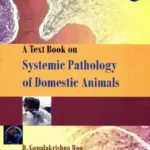 A Textbook on Systemic Pathology of Domestic Animals