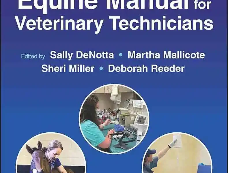AAEVT’s Equine Manual for Veterinary Technicians, 2nd Edition