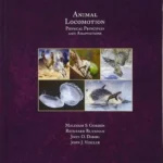 Animal Locomotion: Physical Principles and Adaptations