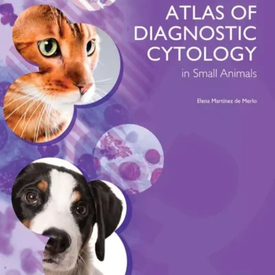 Atlas of Diagnostic Cytology in Small Animals Atlas of Diagnostic Cytology in Small Animals