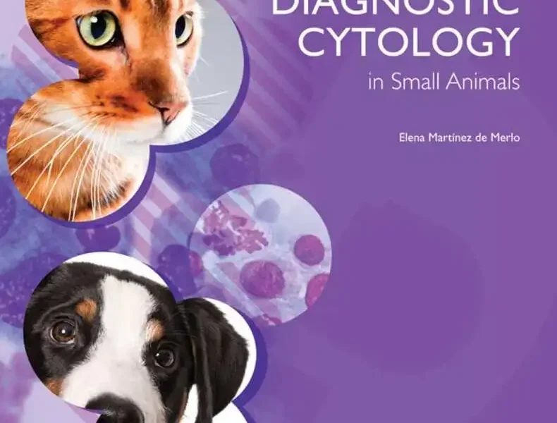 Atlas of Diagnostic Cytology in Small Animals