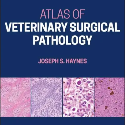 Atlas of Veterinary Surgical Pathology Atlas of Veterinary Surgical Pathology