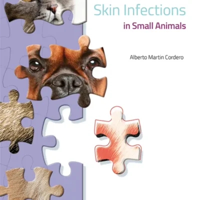 Bacterial Skin Infections in Small Animals Bacterial Skin Infections in Small Animals