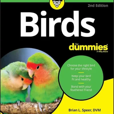 Birds for Dummies, 2nd Edition Birds for Dummies, 2nd Edition