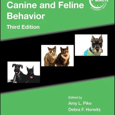 Blackwell’s Five-Minute Veterinary Consult Clinical Companion Canine and Feline Behavior, 3rd Edition pdf cover