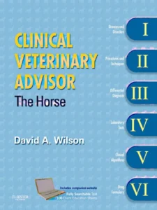 Clinical Veterinary Advisor: The Horse 
