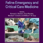 Feline Emergency and Critical Care Medicine, 2nd Edition