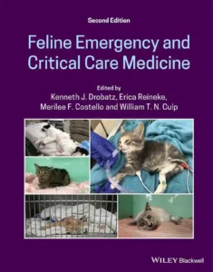 Feline Emergency and Critical Care Medicine, 2nd Edition
