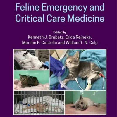 Feline Emergency and Critical Care Medicine, 2nd Edition