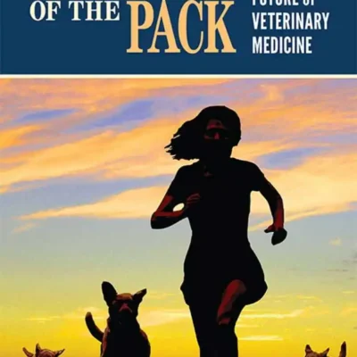 Leaders of the Pack: Women and the Future of Veterinary Medicine
