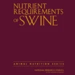 Nutrient Requirements of Swine, 11th Revised Edition