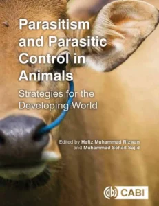 Parasitism and Parasitic Control in Animals: Strategies for the Developing World 